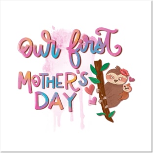 Our first mother's day Posters and Art